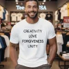 Creativity Love Forgiveness Unity T Mens White T Shirt