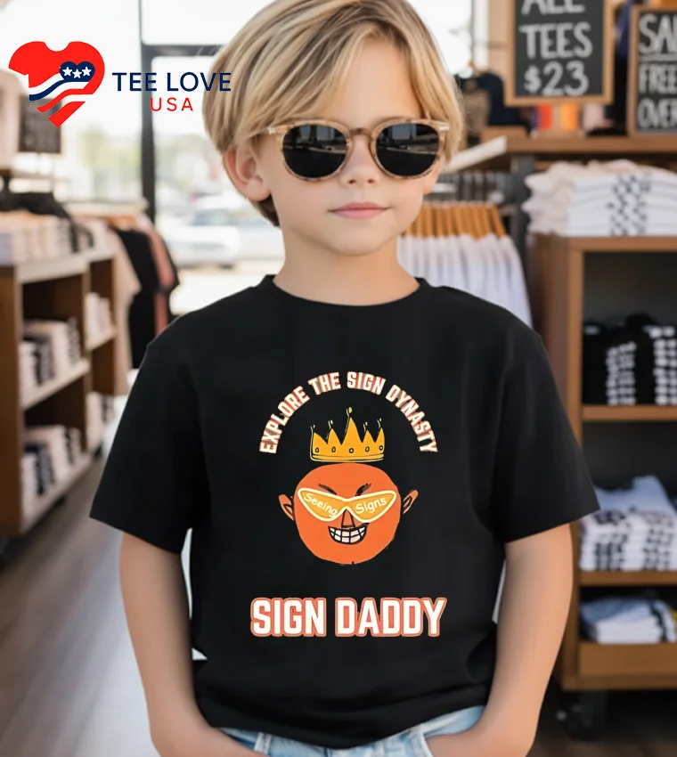 Explore The Sign Dynasty Seeing Signs Sign Daddy - kids-black Explore The Sign Dynasty Seeing Signs Sign Daddy Kids Black