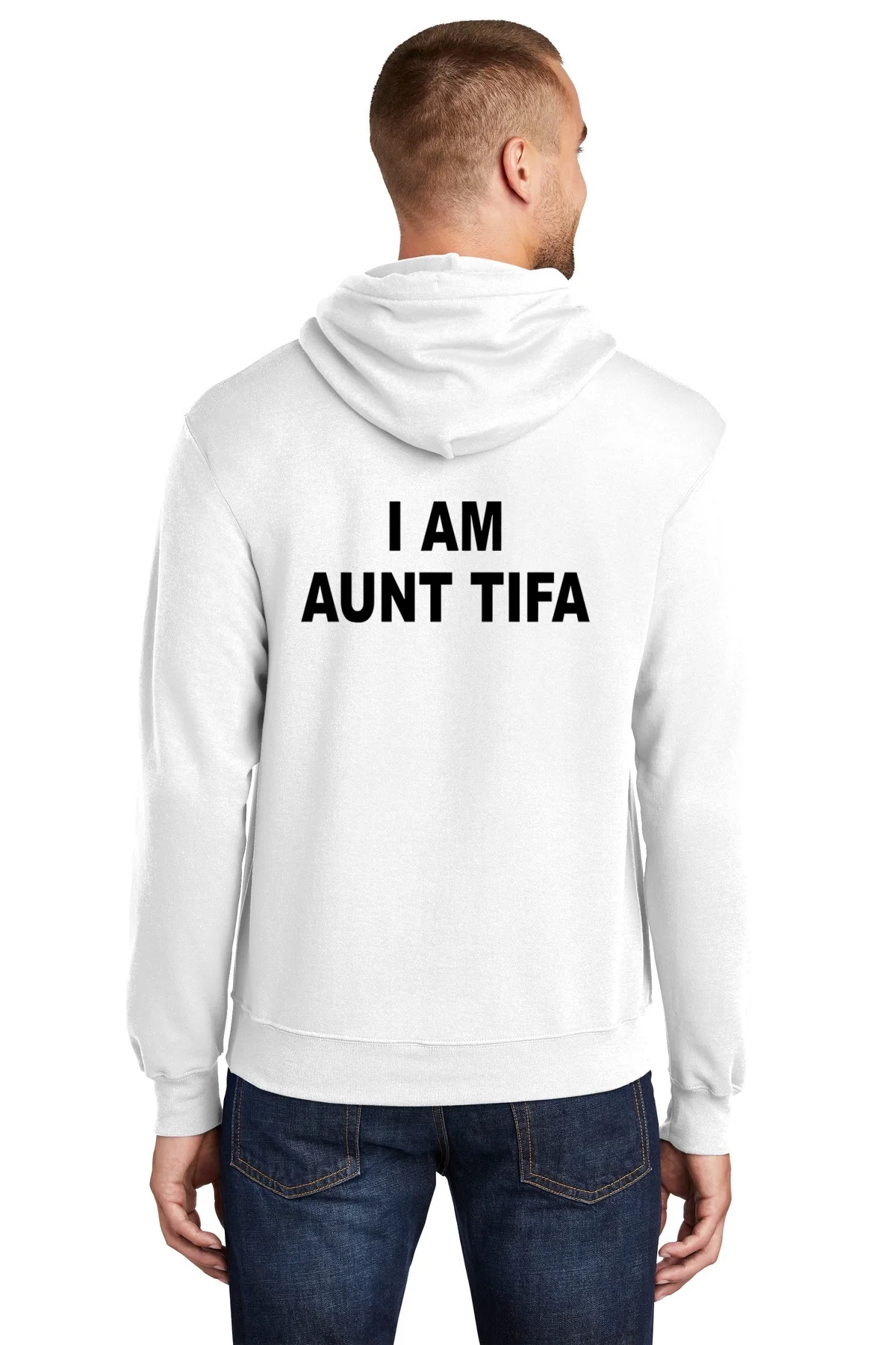I Am Aunt Tifa Text - back-hoodie I Am Aunt Tifa Text Back Hoodie