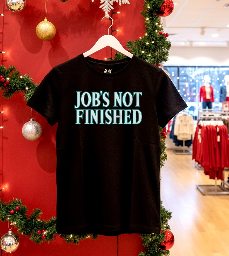 Job S Not Finished - balck-shirt Job S Not Finished Balck Shirt