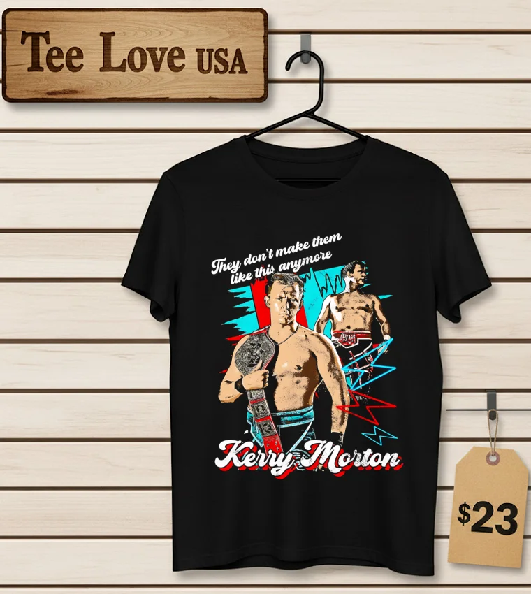 Kerry Morton They Don T Make Them Like This Anymore - men-t-shirt Kerry Morton They Don T Make Them Like This Anymore Men T Shirt