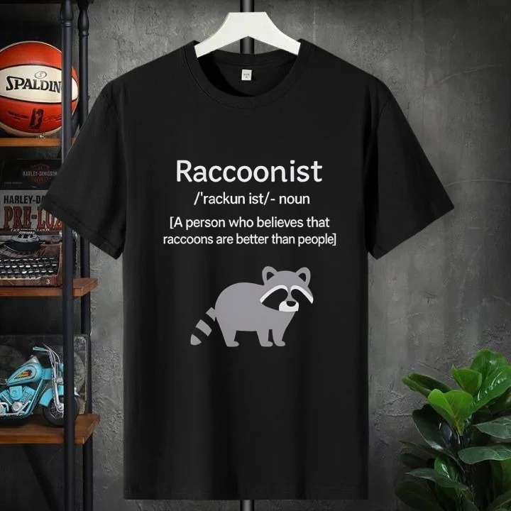 Raccoonist A Person Who Believes That Raccoons Are Better Than People T Black Shirt