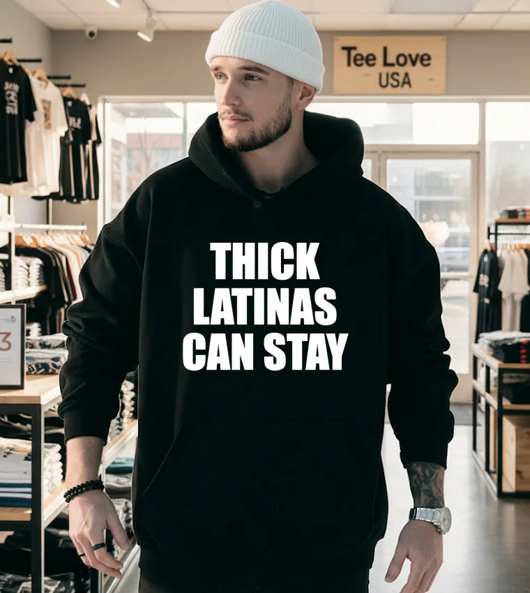 Thick Latinas Can Stay Text - hoodie-black Thick Latinas Can Stay Text Hoodie Black