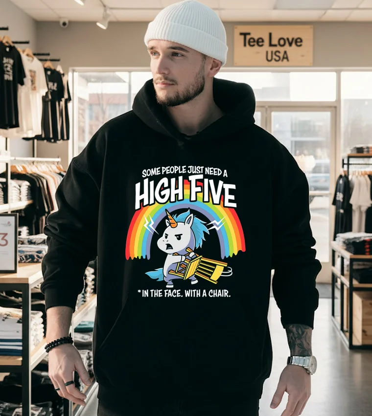 Unicorn Some People Just Need A High Five In The Face With A Chair - hoodie-black Unicorn Some People Just Need A High Five In The Face With A Chair Hoodie Black