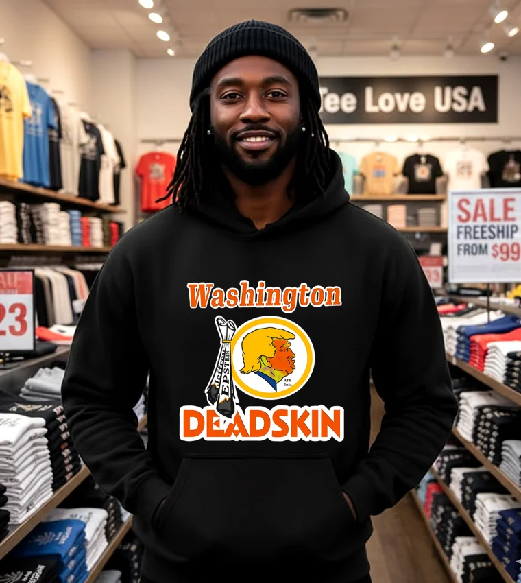 Washington Deadskin Trump Epstein Politically Incorrect - black-hoodie Washington Deadskin Trump Epstein Politically Incorrect Black Hoodie