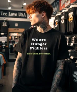 We are Hunger Fighters Every Child Every Meal T shirts funny colorful t-shirts