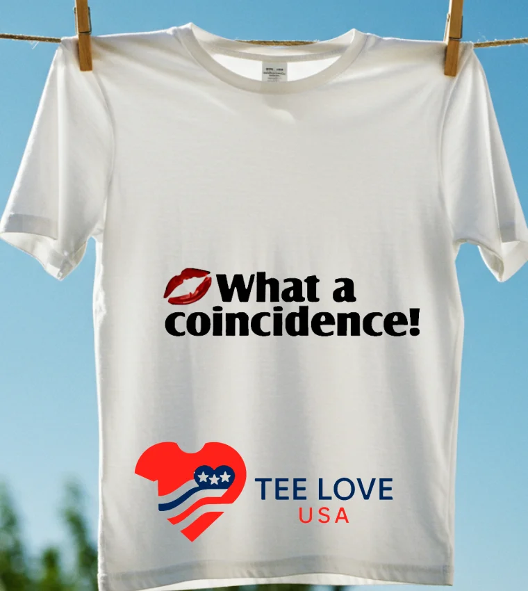 What A Coincidence - white-shirt What A Coincidence White Shirt