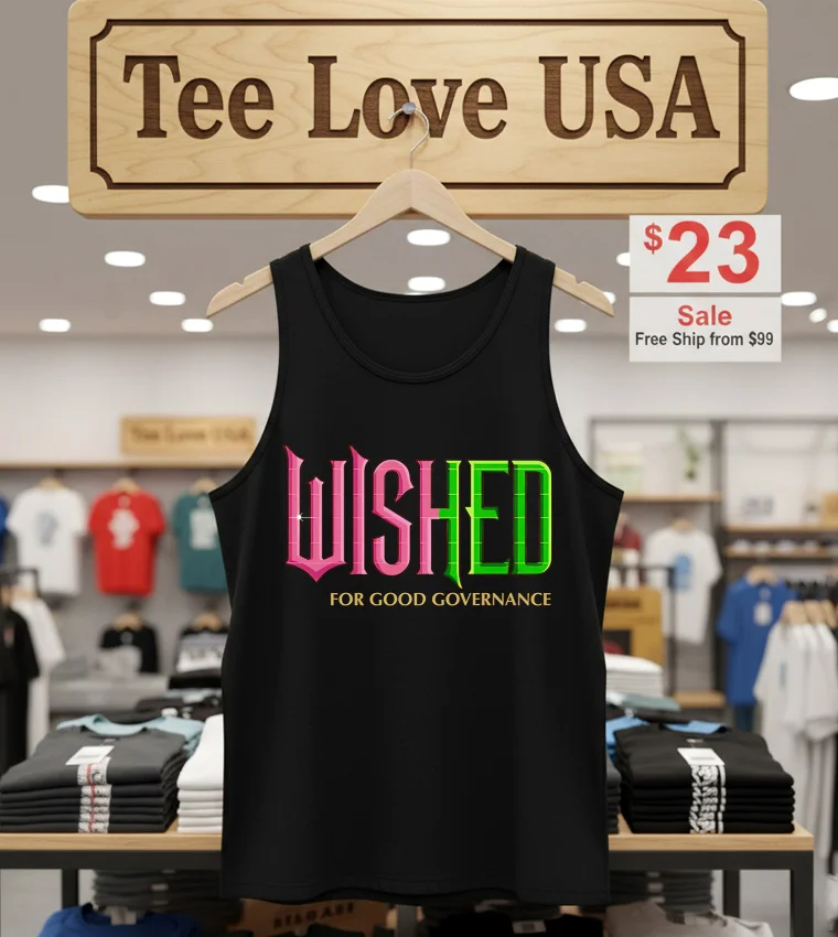 Wished For Good Governance Tank Top Black